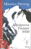 Le livre de la semaine : Annapurna, 1er 8000 annapurna herzog